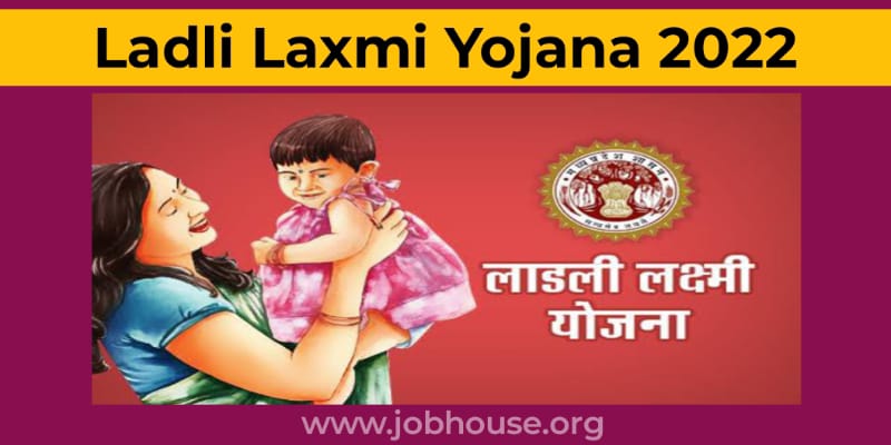 Ladli Laxmi Yojana